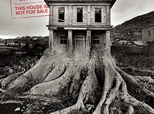 This House Is Not For Sale