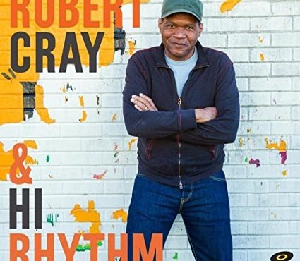 Robert Cray & Hi Rhythm